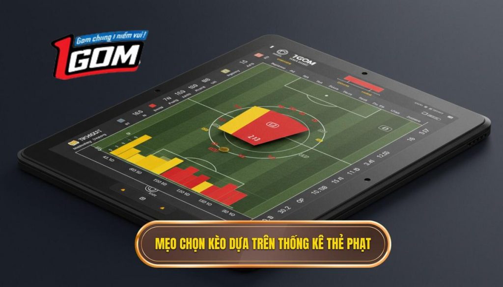 Mẹo chọn kèo dựa trên thống kê thẻ phạt