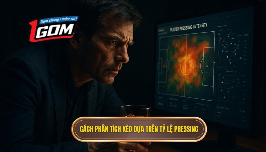 Cách phân tích kèo dựa trên tỷ lệ pressing