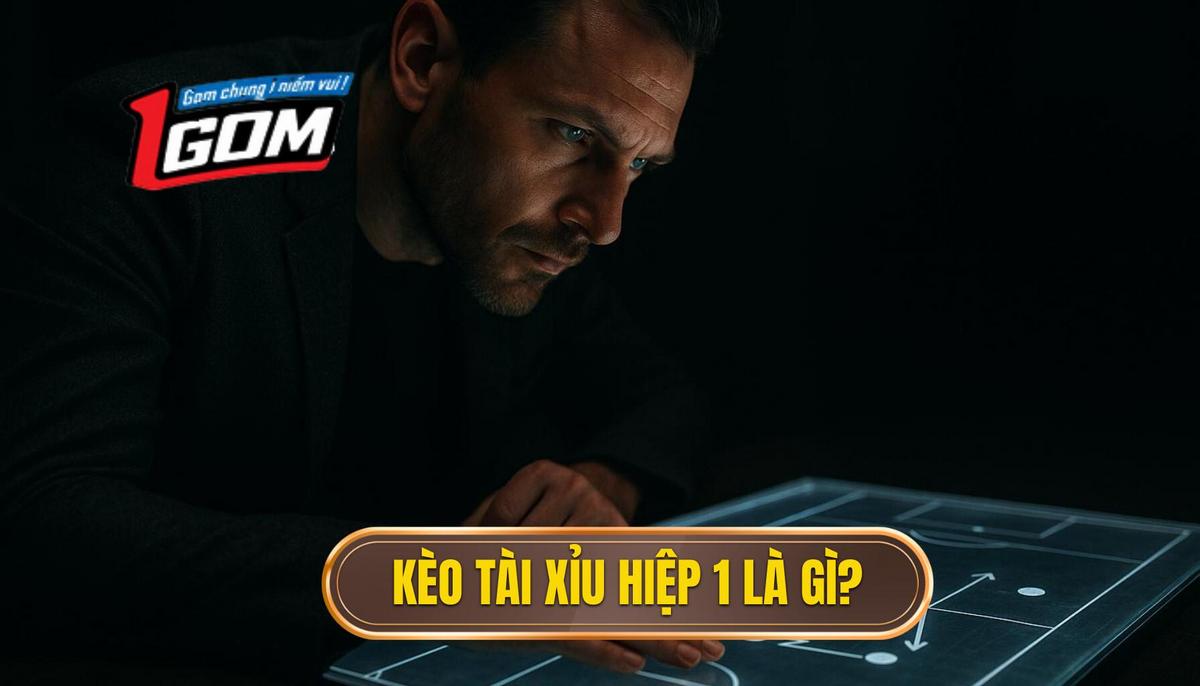 Kèo Tài Xỉu 2.75 Hiệp 1 Là Gì_ Định Nghĩa và Cách Tính